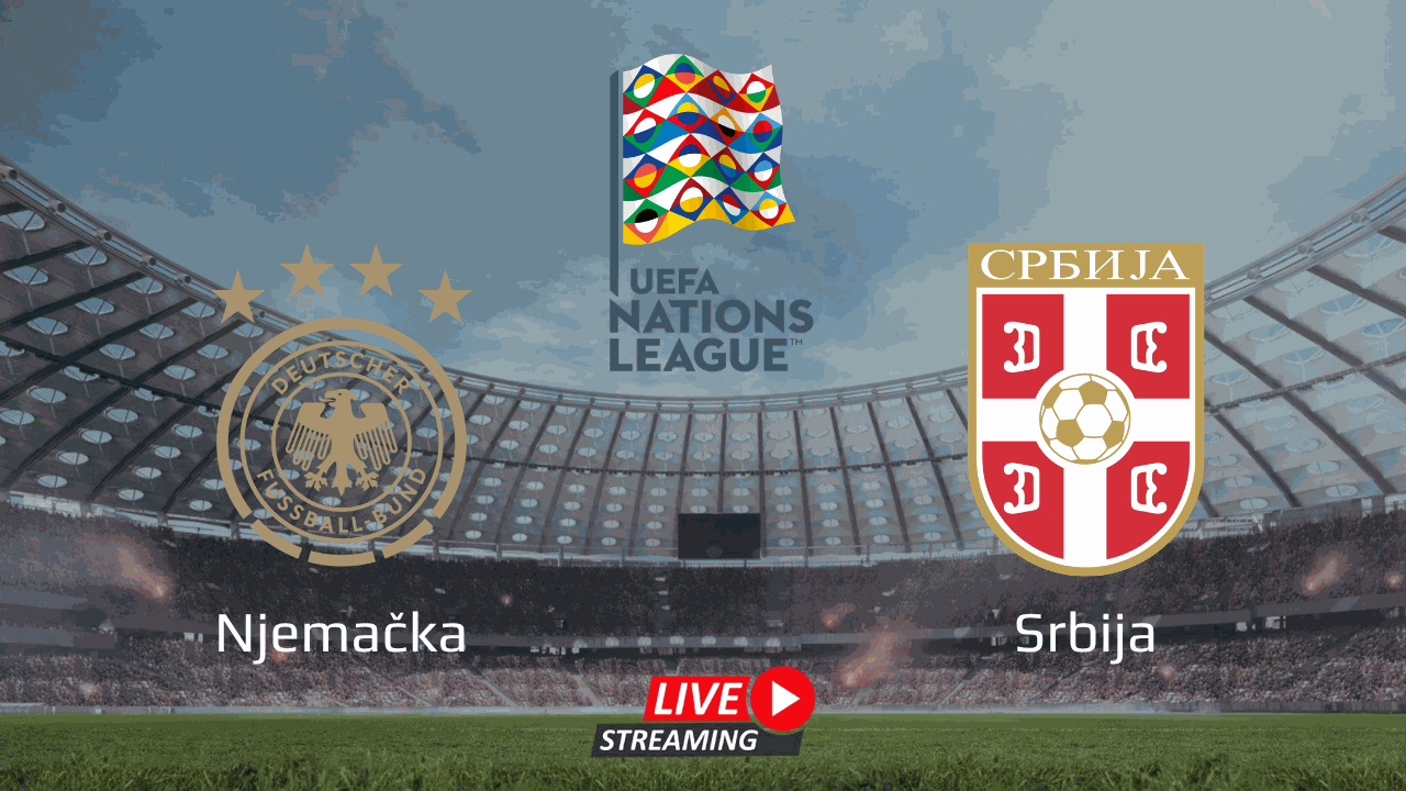 Gde gledati Nemačka – Srbija: Prenos utakmice Lige nacija?